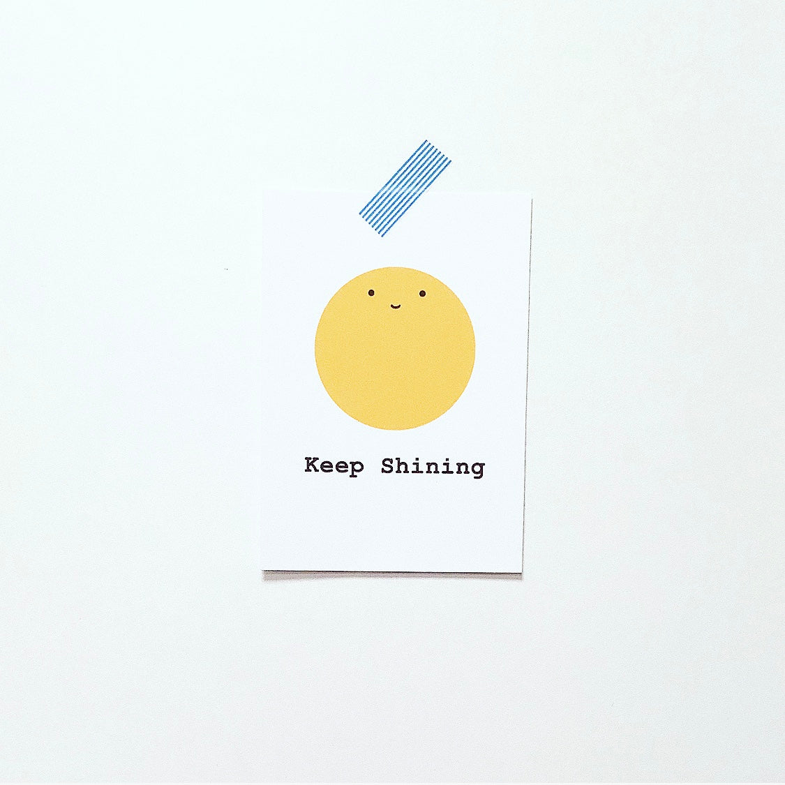 Keep Shining Print