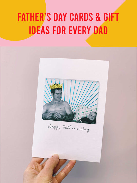 Father's day cards and gifts for every dad