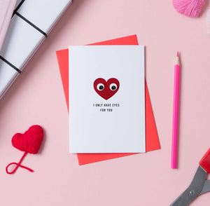 I Only Have Eyes for You Valentine's Day Card