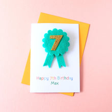 Load image into Gallery viewer, Personalised Birthday Rosette Badge Card