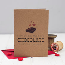 Load image into Gallery viewer, Chocoholic anniversary or Valentine&#39;s day Card